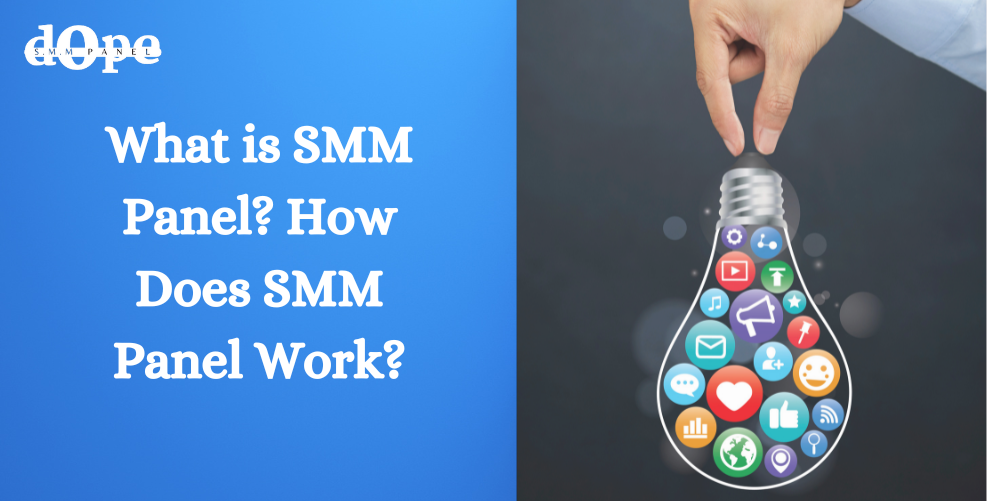 how does smm panel work